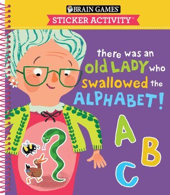 Brain Games - Sticker Activity: There Was an Old Lady Who Swallowed the Alphabet! (for Kids Ages 3-6) 1