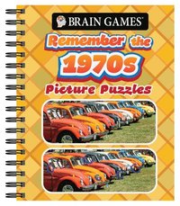 bokomslag Brain Games - Picture Puzzles: Remember the 1970s