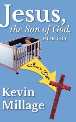 Jesus, The Son of God, Poetry 1