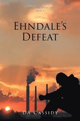 bokomslag Ehndale's Defeat