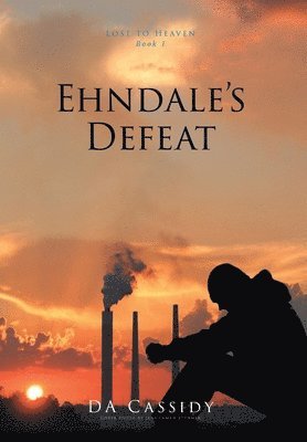 bokomslag Ehndale's Defeat