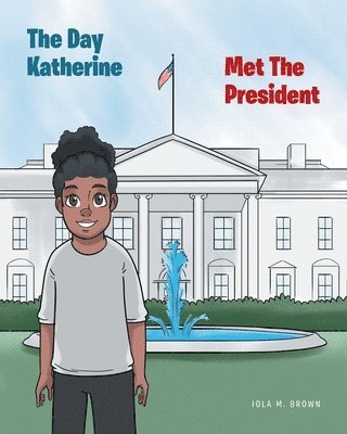 Day Katherine Met The President 1