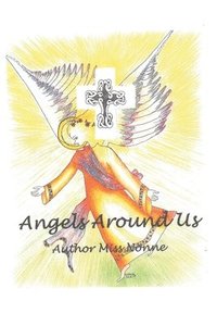 bokomslag Angels Around Us