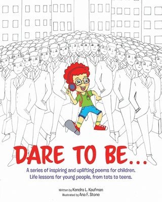 bokomslag Dare to Be...