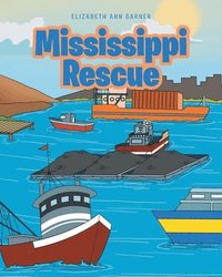 bokomslag Mississippi Rescue