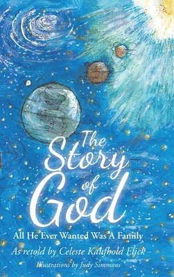 The Story of God 1