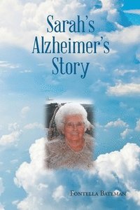 bokomslag Sarah's Alzheimer's Story