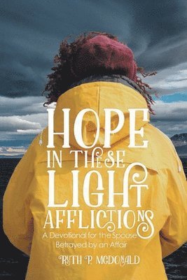 Hope In These Light Afflictions 1