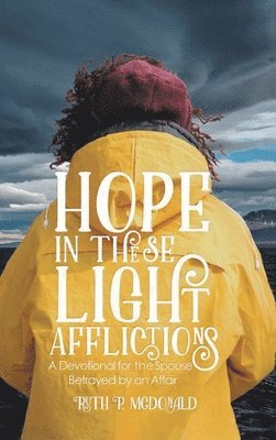 Hope In These Light Afflictions 1