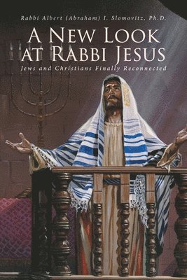 bokomslag New Look at Rabbi Jesus