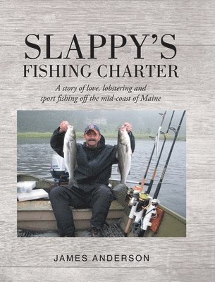 bokomslag Slappy's Fishing Charter
