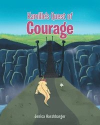 bokomslag Kamille's Quest of Courage