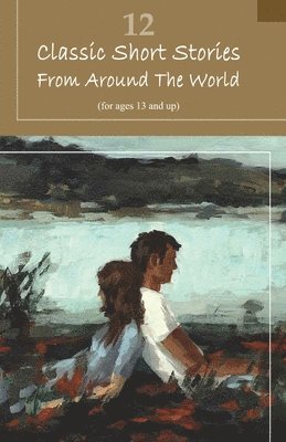 bokomslag 12 Classic Short Stories From Around The World