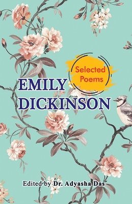 Selected Poems of Emily Dickinson 1