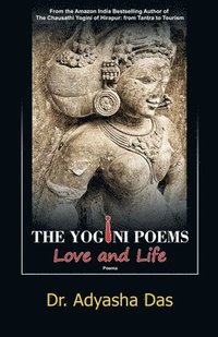 bokomslag The Yogini Poems