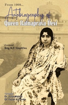 Autobiography of Queen Ratnaprava Devi 1