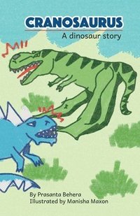 bokomslag Cranosaurus - A Dinosaur Story