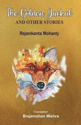 bokomslag The Golden Jackal and Other Stories