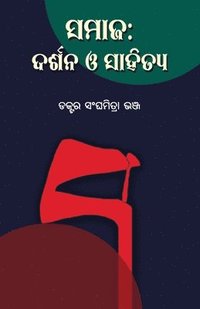 bokomslag Samaja: Darshana O Sahitya