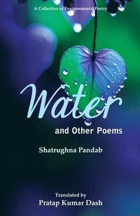 bokomslag Water and Other Poems