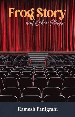 Frog Story and Other Plays