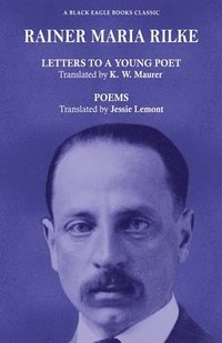 bokomslag Letters to a Young Poet and Poems