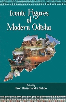 bokomslag Iconic Figures of Modern Odisha