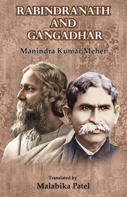 Rabindranath and Gangadhar 1