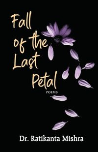 bokomslag Fall of the Last Petal