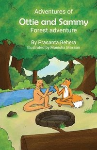 bokomslag Adventures of Ottie and Sammy - Forest Adventure: Forest Adventure