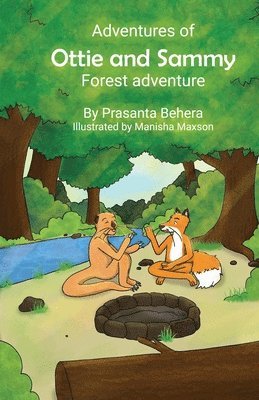 bokomslag Adventures of Ottie and Sammy - Forest Adventure: Forest Adventure