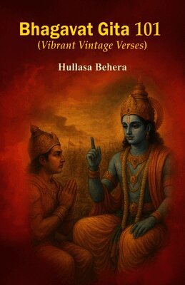 Bhagavat Gita 101