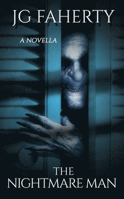 Jg Faherty, JG Faherty - Nightmare Man, Häftad
