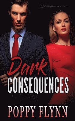bokomslag Dark Consequences