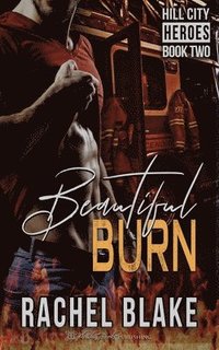 bokomslag Beautiful Burn