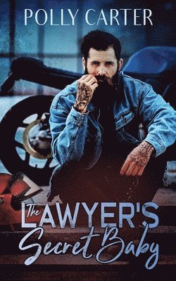 Lawyer's Secret Baby 1