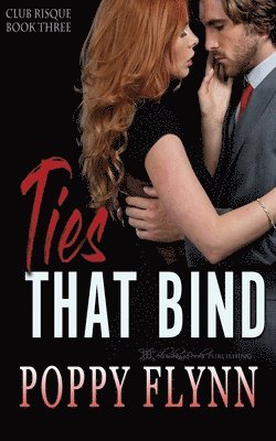 Ties that Bind 1