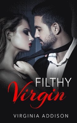 Virginia Addison - Filthy Virgin, Häftad. Tillgänglighet: Lägg i varukorg