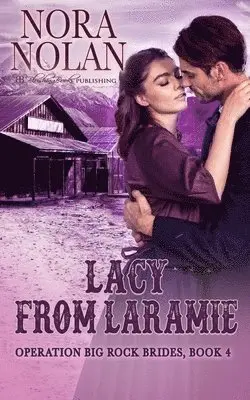 Nora Nolan - Lacy from Laramie, Häftad. Tillgänglighet: Lägg i varukorg