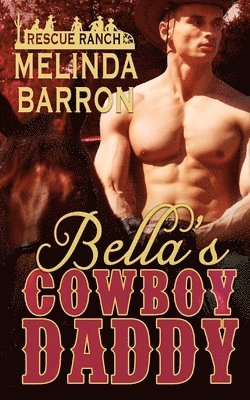 Bella's Cowboy Daddy 1
