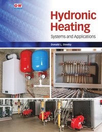 bokomslag Hydronic Heating: Systems and Applications