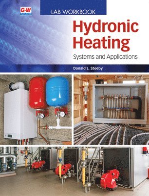 bokomslag Hydronic Heating: Systems and Applications