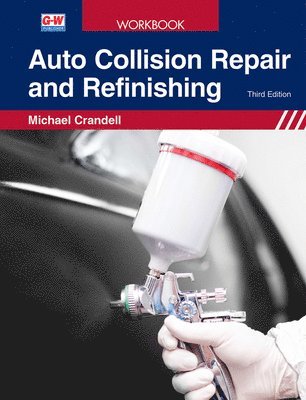 Michael Crandell - Auto Collision Repair and Refinishing, Häftad