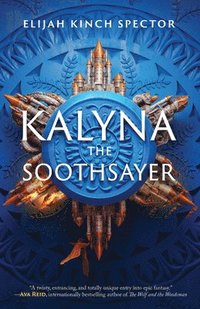 bokomslag Kalyna the Soothsayer