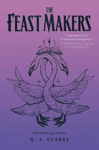 bokomslag The Feast Makers