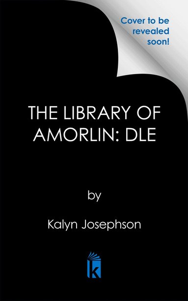 Kalyn Josephson - Library of Amorlin: Deluxe Limited Edition, Häftad