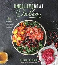 bokomslag Unbelievabowl Paleo