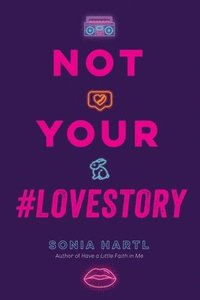 bokomslag Not Your #Lovestory
