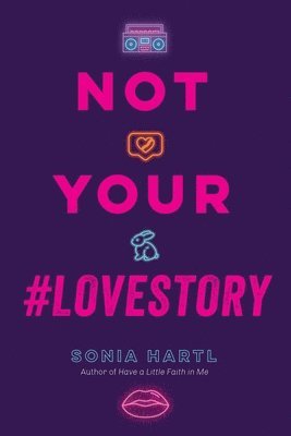 bokomslag Not Your #Lovestory