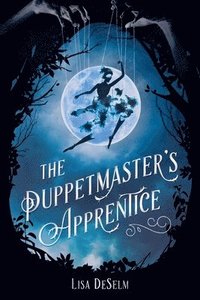 bokomslag The Puppetmaster's Apprentice